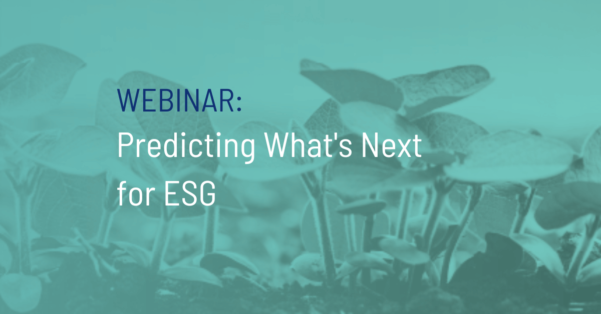 Predicting What's Next for ESG Webinar Featured Image