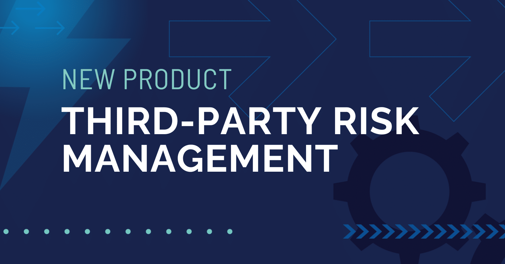 New Product Third-Party Risk Management Featured Image