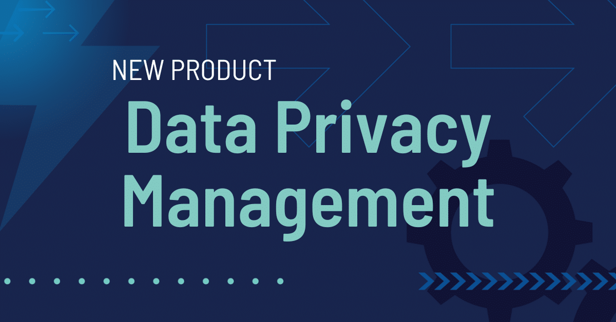 New Product Data Privacy Management