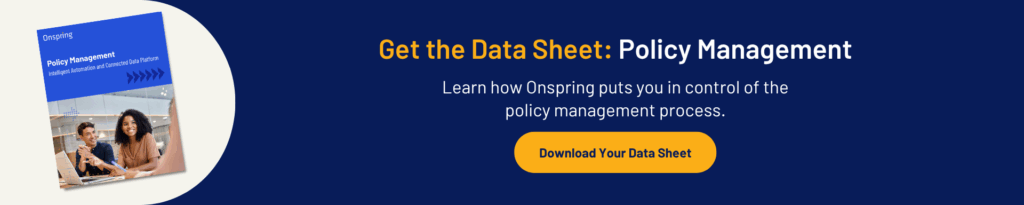 Banner promoting an Automated Policy Management data sheet from Onspring, featuring a booklet image and a group of professionals, with a button labeled Download Your Data Sheet on a dark blue background—ideal for any SLED Agency.