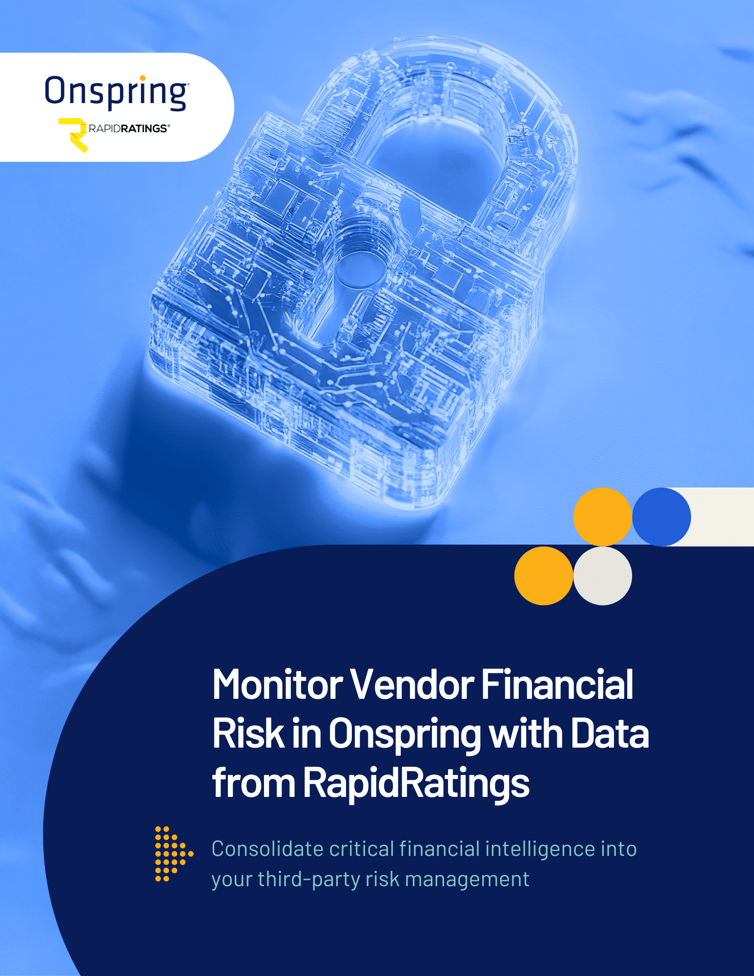 A translucent digital padlock floats above a blue background, highlighting RapidRatings role. Onspring and RapidRatings logos appear in the top left. White text reads: Monitor Vendor Financial Risk in Onspring with Data from RapidRatings. Geometric shapes accent the design.