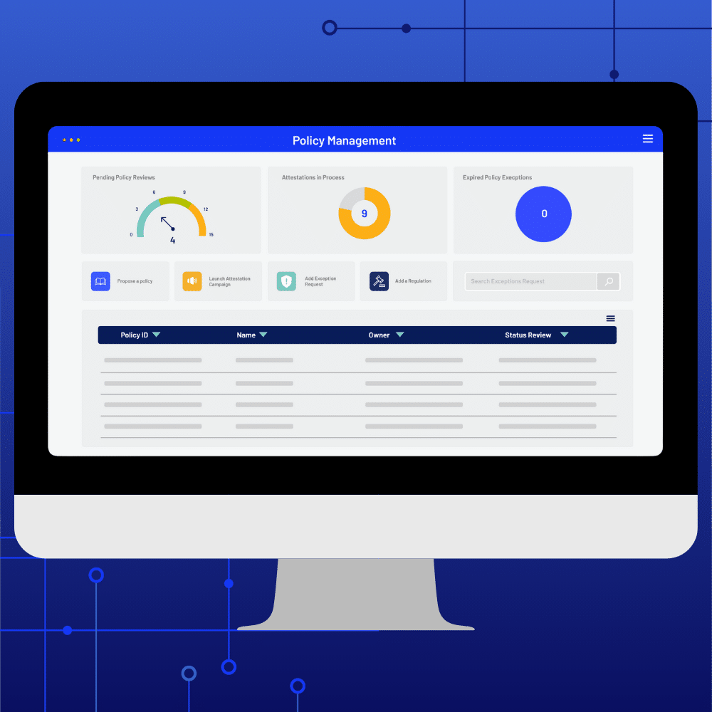 A computer screen displays a Policy Management dashboard with charts, status indicators, and a table listing policy details such as policy ID, name, owner, and status review. The blue background features electronic circuit patterns for a tech-focused Policy Management look.
