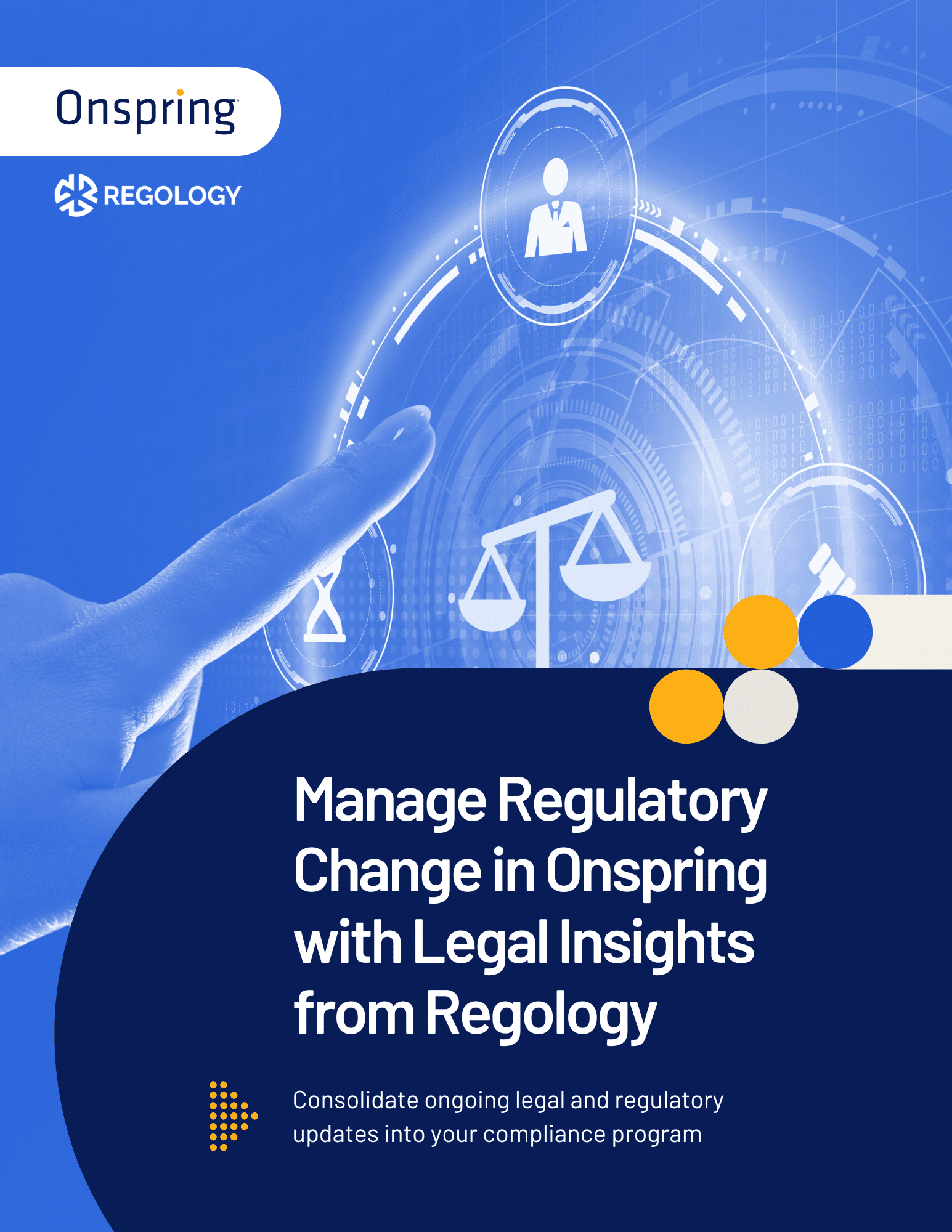 A hand points to a digital screen displaying legal icons, including scales of justice and a person. Text reads: Manage Regulatory Change in Onspring with Legal Insights from Regology. Regology and Onspring logos are visible.
