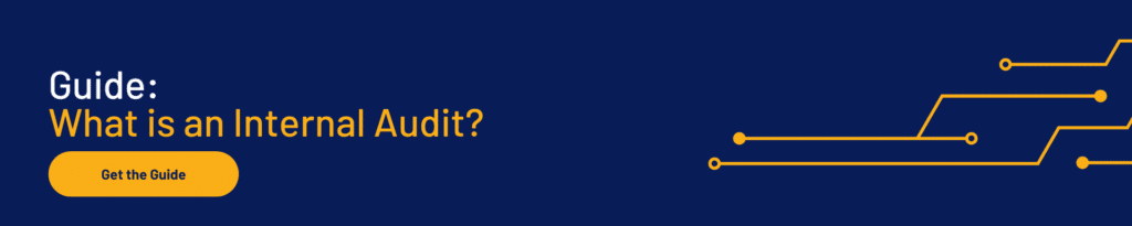 Blue banner with yellow text reading Guide: What is an Internal Audit? and a yellow button labeled Get the Guide. Yellow circuit-like lines are on the right side—ideal for those looking to onboard a new internal auditor.