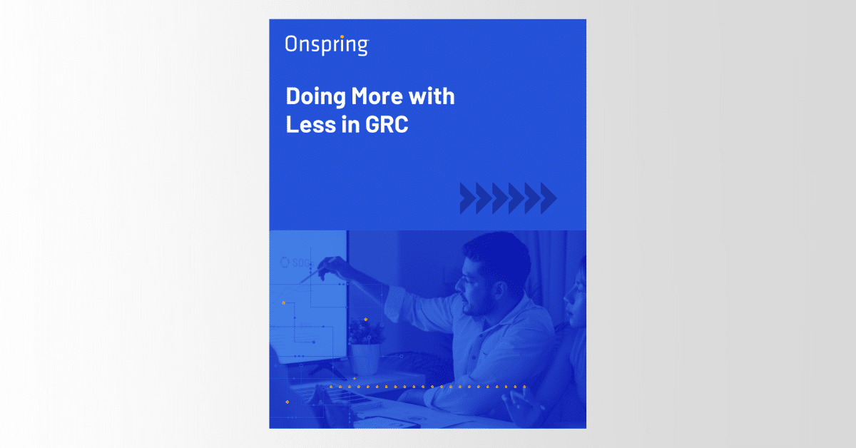 A blue-toned cover page titled Onspring: Doing More with Less in GRC, featuring a person pointing at a screen with charts, arrows, and design elements—ideal for your next GRC download.