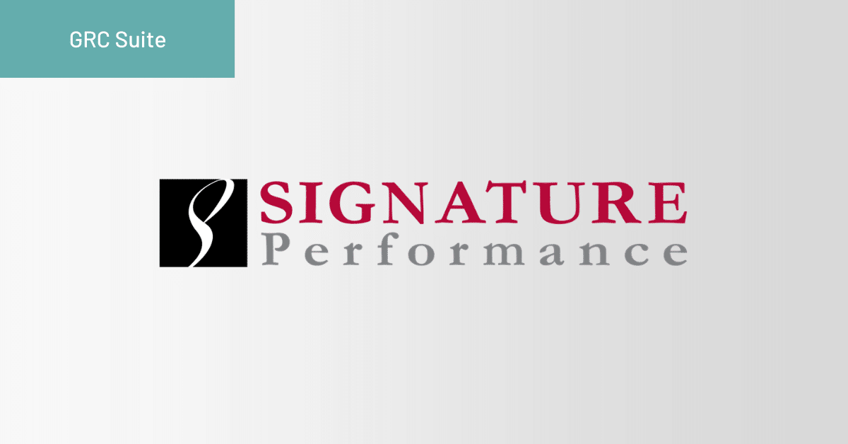 Signature Performance GRC Case Study