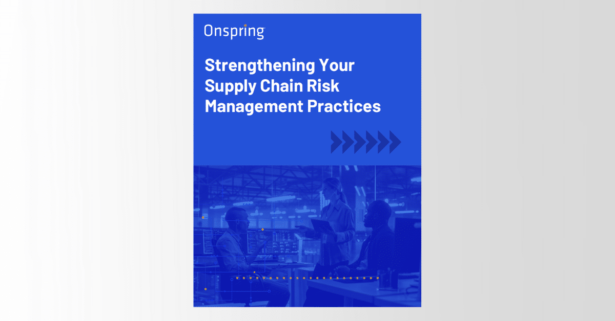 Strengthening Your Supply Chain Risk Management Practices E-Book