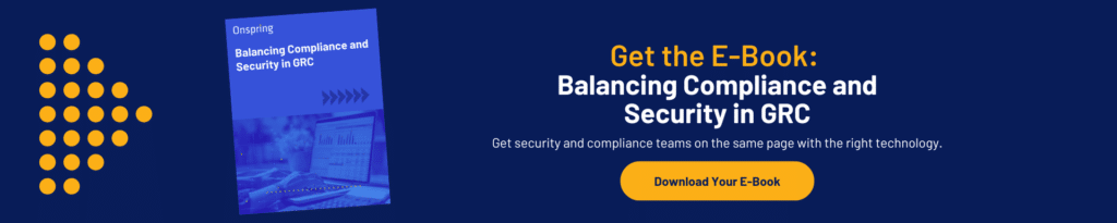 E-book cover and call-to-action: Get the E-Book: Balancing Compliance and Security in GRC, featuring insights on managing shared data. Button reads Download Your E-Book on a dark blue background with yellow dotted arrow graphic.